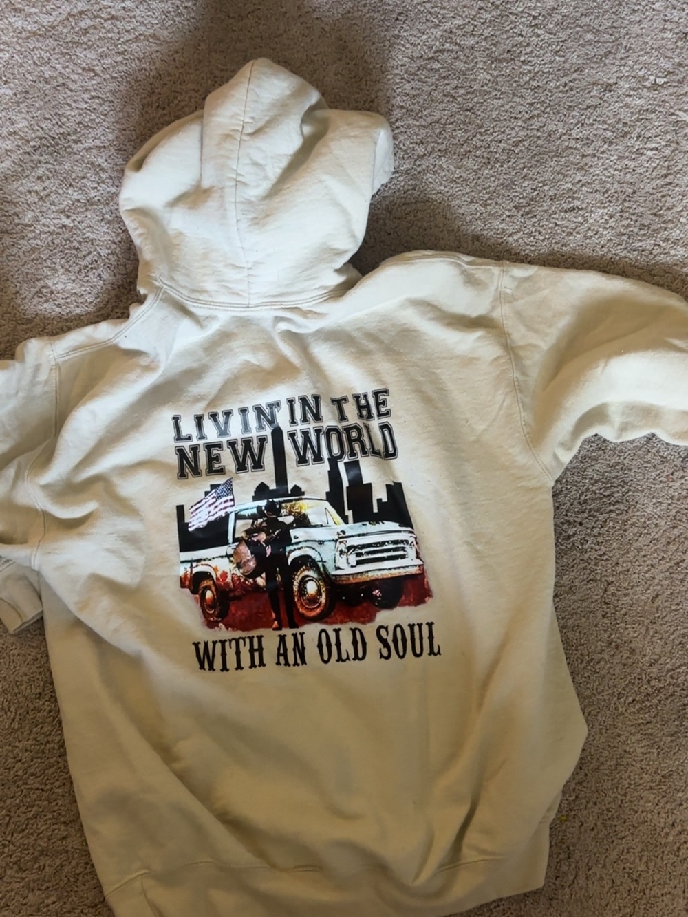 Men’s hoodie 
“Living in a new world with an old soul”
Western hoodie
Everyday